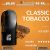 Classic Tobacco (ยาสูบคลาสสิค)